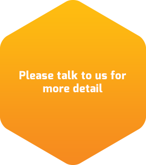 Please talk to us for more detail